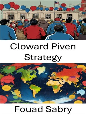 cover image of Cloward Piven Strategy